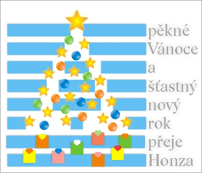 Veselé Vánoce a šťastný nový rok přeje Honza